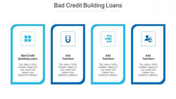 Bad Credit Building Loans Ppt Powerpoint Presentation Model Deck Cpb