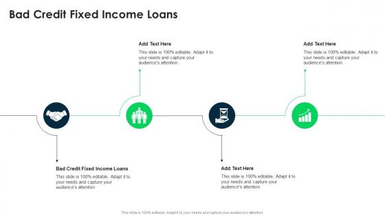 Bad Credit Fixed Income Loans In Powerpoint And Google Slides Cpb