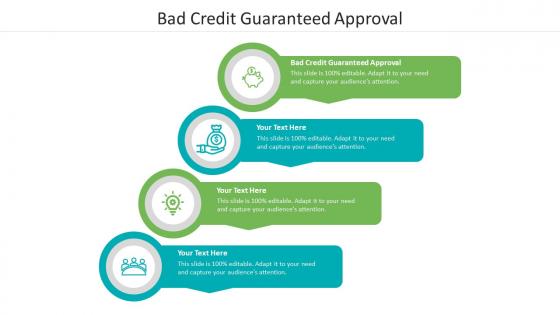 Bad credit guaranteed approval ppt powerpoint presentation icon cpb