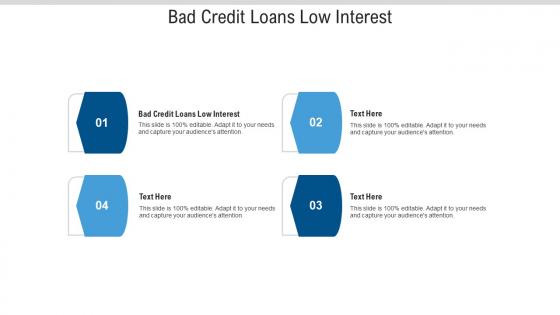 Bad credit loans low interest ppt powerpoint presentation infographics clipart cpb