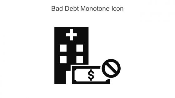 Bad Debt Monotone Icon In Powerpoint Pptx Png And Editable Eps Format
