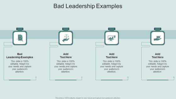 Bad Leadership Examples In Powerpoint And Google Slides Cpb