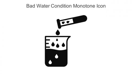 Bad Water Condition Monotone Icon In Powerpoint Pptx Png And Editable Eps Format