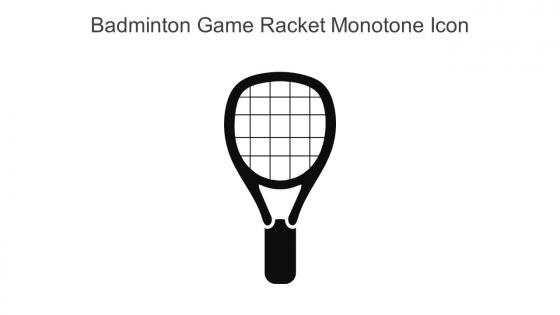 Badminton Game Racket Monotone Icon In Powerpoint Pptx Png And Editable Eps Format