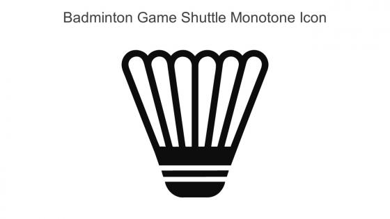 Badminton Game Shuttle Monotone Icon In Powerpoint Pptx Png And Editable Eps Format