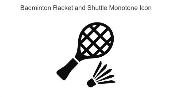 Badminton Racket And Shuttle Monotone Icon In Powerpoint Pptx Png And Editable Eps Format