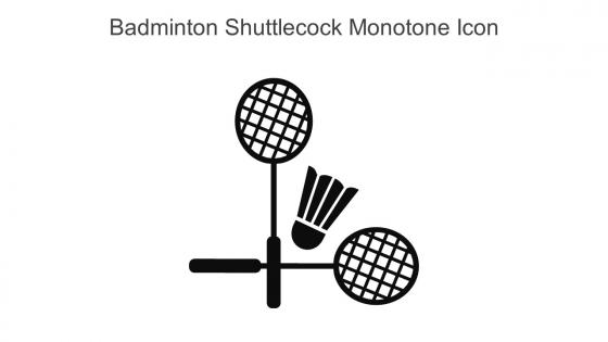 Badminton Shuttlecock Monotone Icon In Powerpoint Pptx Png And Editable Eps Format
