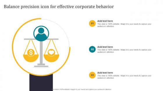 Balance Precision Icon For Effective Corporate Behavior