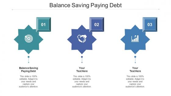 Balance Saving Paying Debt Ppt Powerpoint Presentation Model Themes Cpb