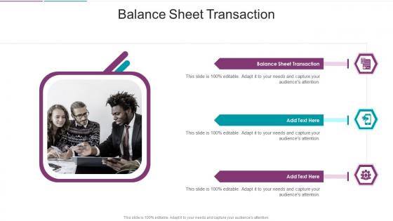 Balance Sheet Transaction In Powerpoint And Google Slides Cpb