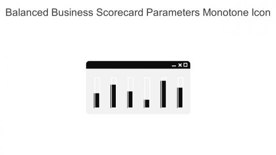 Balanced Business Scorecard Parameters Monotone Icon In Powerpoint Pptx Png And Editable Eps Format