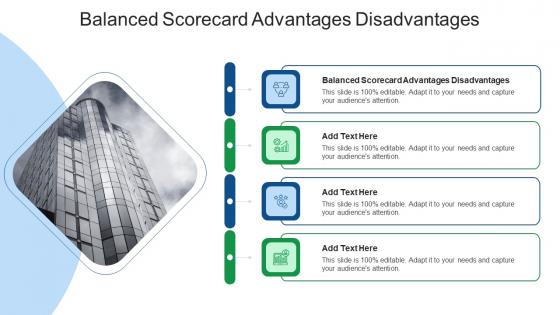 Balanced Scorecard Advantages Disadvantages In Powerpoint And Google Slides Cpb