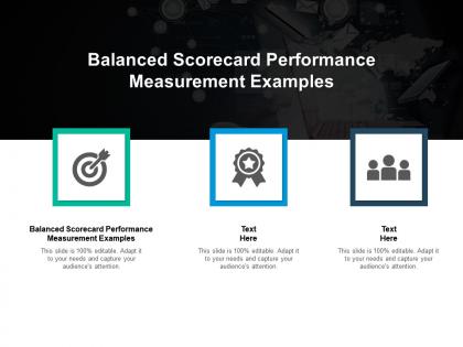 Balanced scorecard performance measurement examples ppt powerpoint presentation slides structure cpb