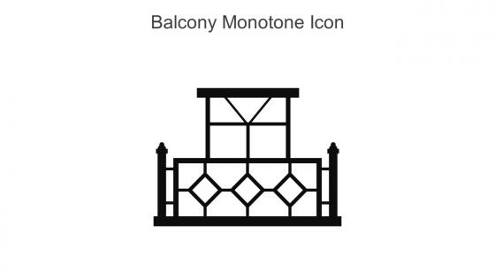 Balcony Monotone Icon In Powerpoint Pptx Png And Editable Eps Format