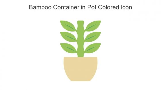 Bamboo Container In Pot Colored Icon In Powerpoint Pptx Png And Editable Eps Format