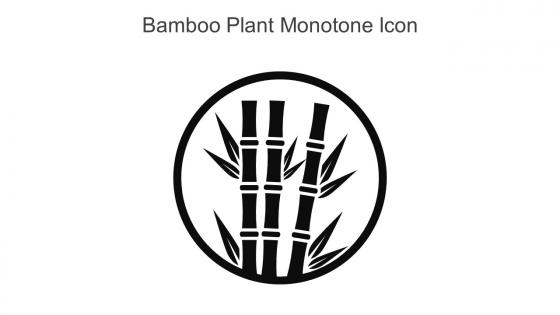 Bamboo Plant Monotone Icon In Powerpoint Pptx Png And Editable Eps Format