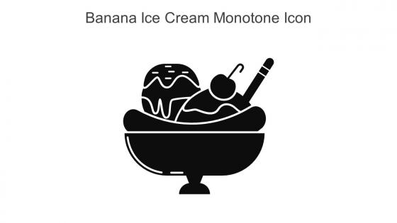 Banana Ice Cream Monotone Icon In Powerpoint Pptx Png And Editable Eps Format