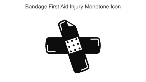 Bandage First Aid Injury Monotone Icon In Powerpoint Pptx Png And Editable Eps Format