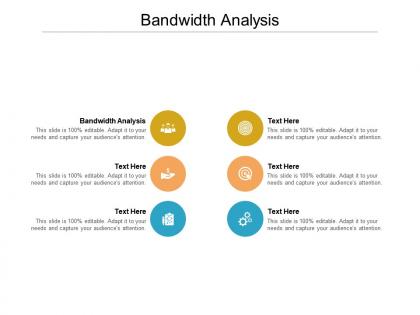 Bandwidth analysis ppt powerpoint presentation gallery structure cpb
