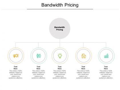 Bandwidth pricing ppt powerpoint presentation pictures summary cpb