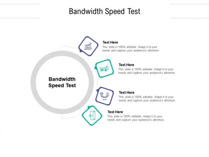 Bandwidth speed test ppt powerpoint presentation icon format ideas cpb