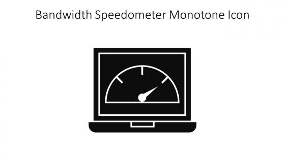 Bandwidth Speedometer Monotone Icon In Powerpoint Pptx Png And Editable Eps Format