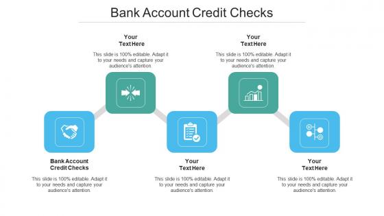 Bank account credit checks ppt powerpoint presentation infographic template layout ideas cpb
