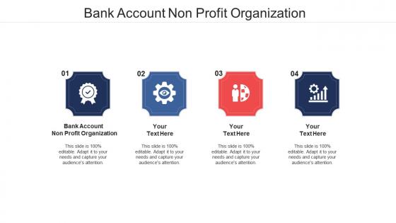 Bank account non profit organization ppt powerpoint presentation professional mockup cpb