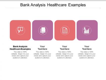 Bank analysis healthcare examples ppt powerpoint presentation slides templates cpb