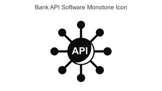 Bank API Software Monotone Icon In Powerpoint Pptx Png And Editable Eps Format