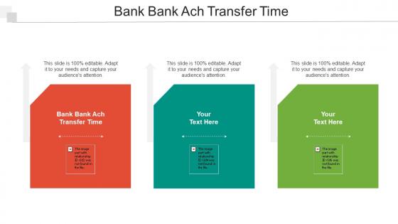 Bank Bank Ach Transfer Time Ppt PowerPoint Presentation Icon Graphics Design Cpb