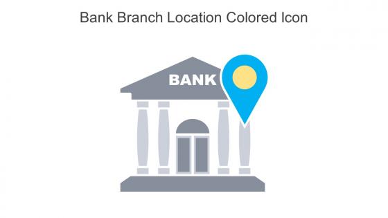 Bank Branch Location Colored Icon In Powerpoint Pptx Png And Editable Eps Format