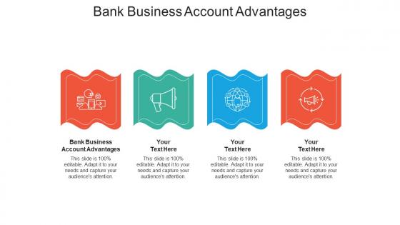 Bank business account advantages ppt powerpoint presentation gallery graphics pictures cpb