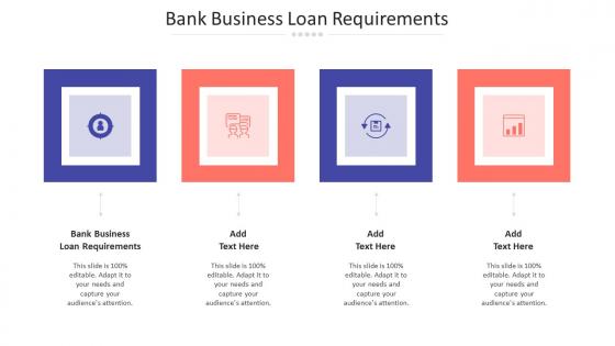 Bank Business Loan Requirements Ppt Powerpoint Presentation Slides Example Cpb