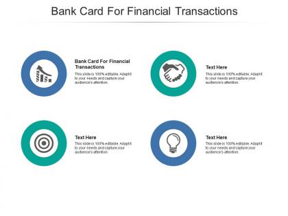 Bank card for financial transactions ppt powerpoint presentation ideas rules cpb