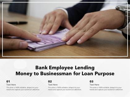 Bank employee lending money to businessman for loan purpose