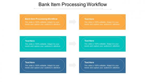 Bank item processing workflow ppt powerpoint presentation portfolio clipart cpb
