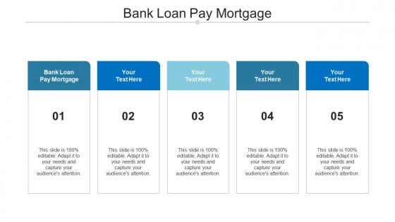 Bank loan pay mortgage ppt powerpoint presentation gallery microsoft cpb