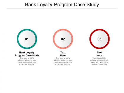 Bank loyalty program case study ppt powerpoint presentation portfolio skills cpb