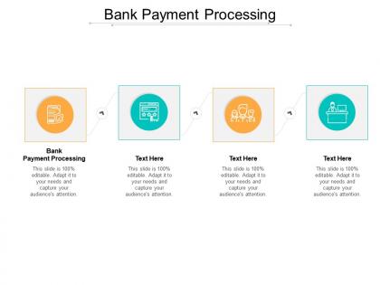 Bank payment processing ppt powerpoint presentation file ideas cpb