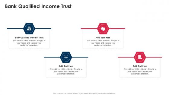 Bank Qualified Income Trust In Powerpoint And Google Slides Cpb