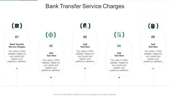 Bank Transfer Service Charges In Powerpoint And Google Slides Cpb