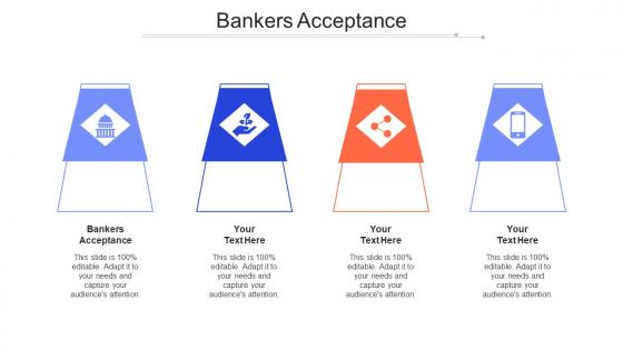 Bankers Acceptance Ppt Powerpoint Presentation Icon Images Cpb