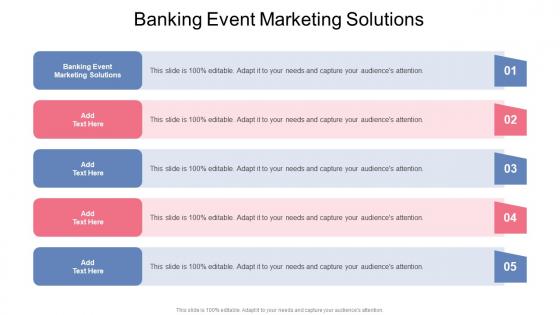 Banking Event Marketing Solutions In Powerpoint And Google Slides Cpb