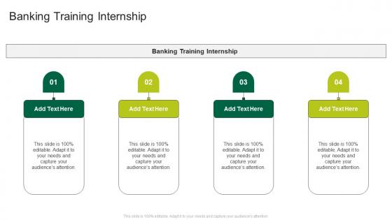 Banking Training Internship In Powerpoint And Google Slides Cpb