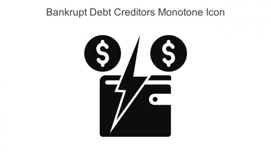 Bankrupt Debt Creditors Monotone Icon In Powerpoint Pptx Png And Editable Eps Format