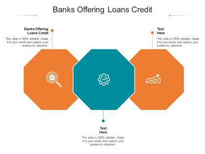 Banks offering loans credit ppt powerpoint presentation styles influencers cpb