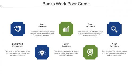 Banks Work Poor Credit Ppt Powerpoint Presentation Pictures Backgrounds Cpb