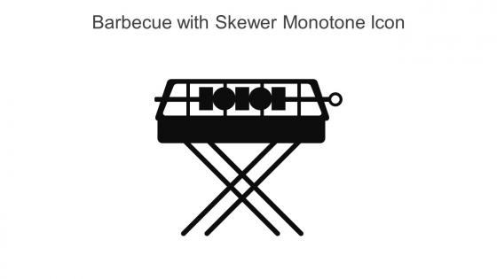Barbecue With Skewer Monotone Icon In Powerpoint Pptx Png And Editable Eps Format