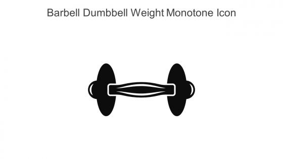 Barbell Dumbbell Weight Monotone Icon In Powerpoint Pptx Png And Editable Eps Format